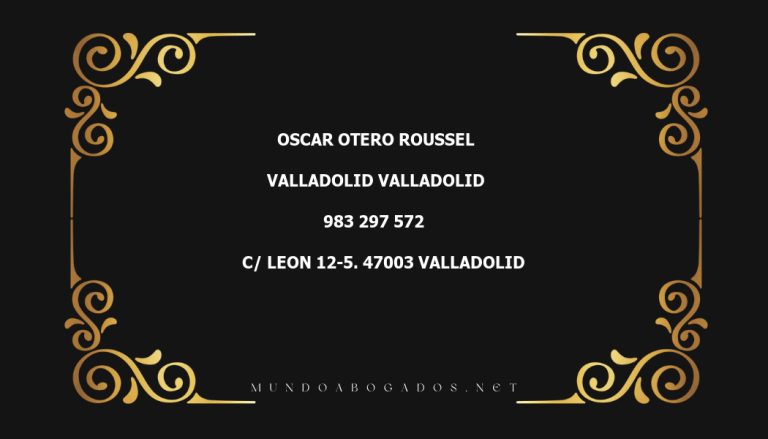 abogado Oscar Otero Roussel en la localidad de Valladolid