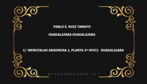 abogado Pablo E. Ruiz Tamayo en la localidad de Guadalajara