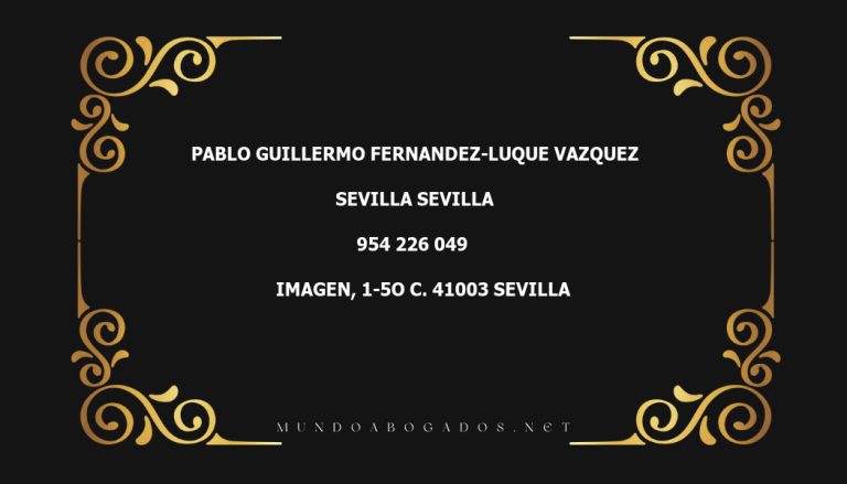 abogado Pablo Guillermo Fernandez-Luque Vazquez en la localidad de Sevilla