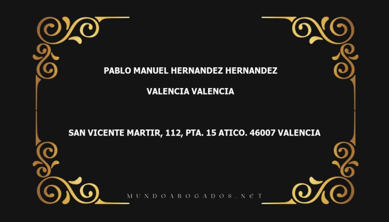 abogado Pablo Manuel Hernandez Hernandez en la localidad de Valencia