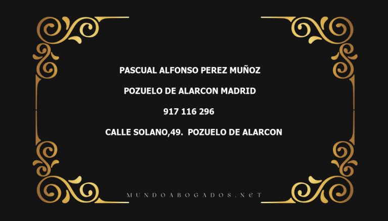 abogado Pascual Alfonso Perez Muñoz en la localidad de Pozuelo de Alarcon