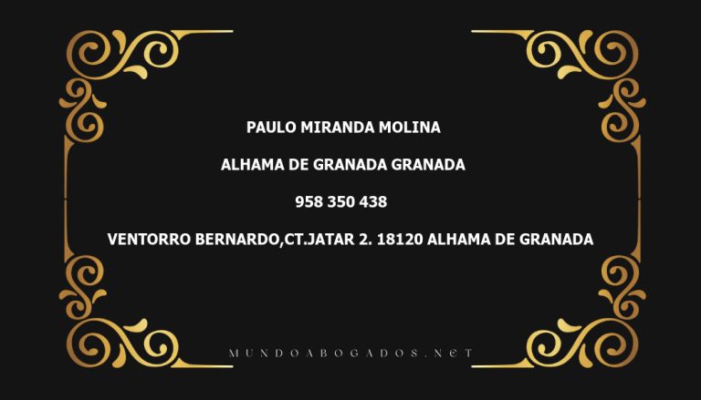 abogado Paulo Miranda Molina en la localidad de Alhama de Granada