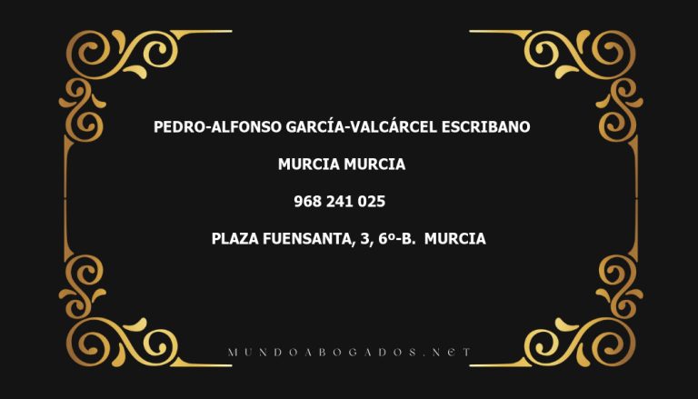 abogado Pedro-Alfonso García-Valcárcel Escribano en la localidad de Murcia