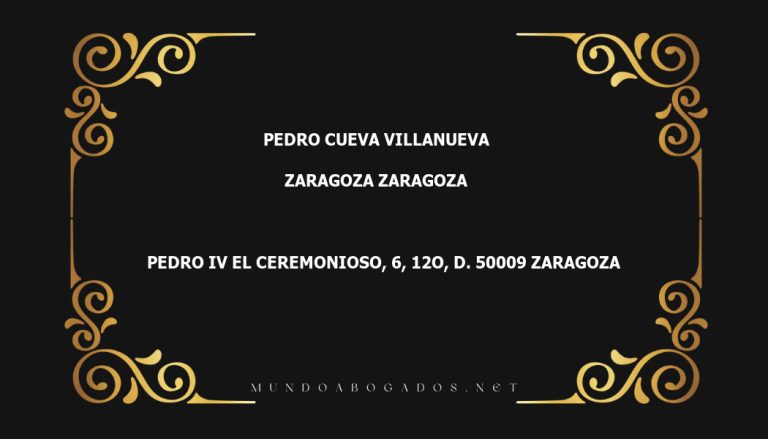 abogado Pedro Cueva Villanueva en la localidad de Zaragoza