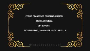 abogado Pedro Francisco Coronado Hijon en la localidad de Sevilla