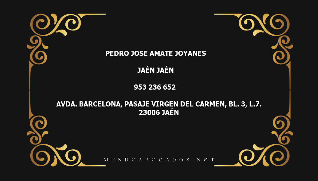 abogado Pedro Jose Amate Joyanes en la localidad de Jaén