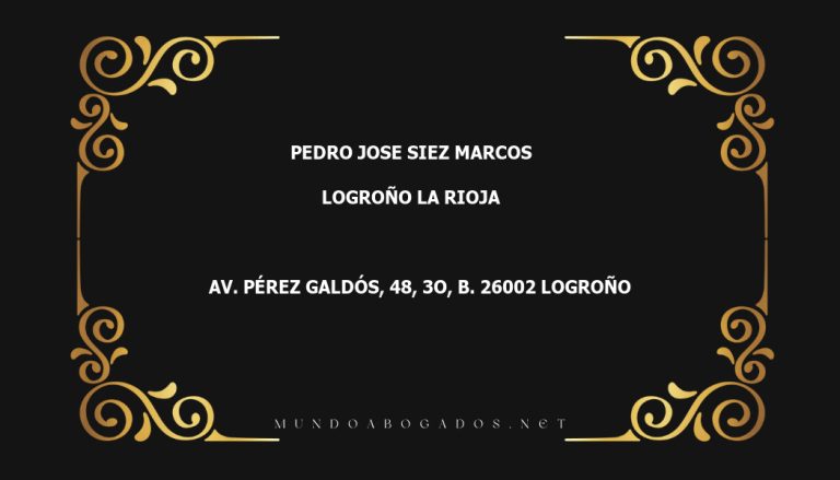 abogado Pedro Jose Siez Marcos en la localidad de Logroño