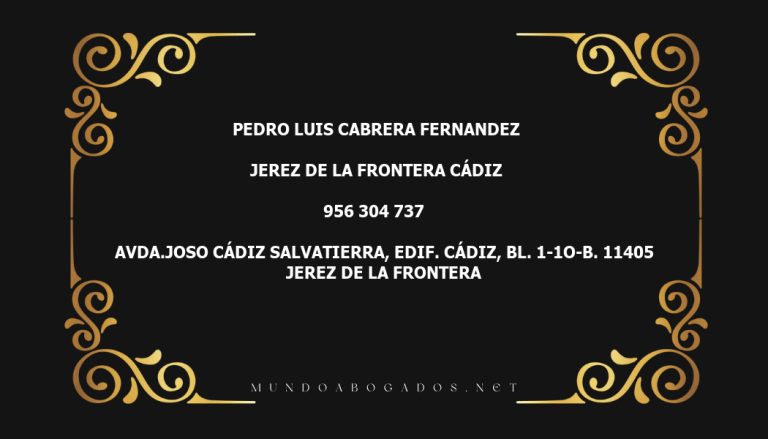 abogado Pedro Luis Cabrera Fernandez en la localidad de Jerez de la Frontera