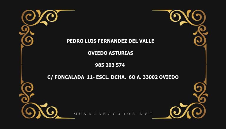 abogado Pedro Luis Fernandez Del Valle en la localidad de Oviedo