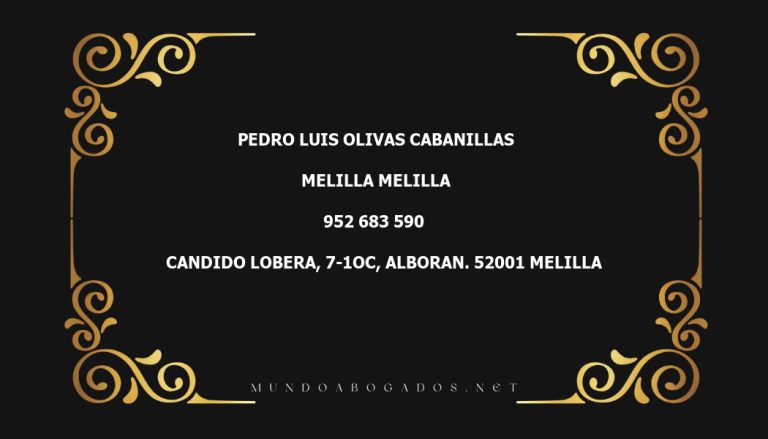 abogado Pedro Luis Olivas Cabanillas en la localidad de Melilla