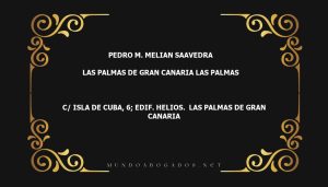 abogado Pedro M. Melian Saavedra en la localidad de Las Palmas de Gran Canaria