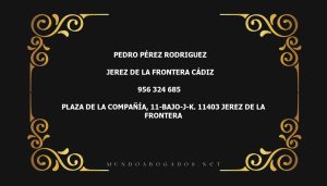 abogado Pedro Pérez Rodriguez en la localidad de Jerez de la Frontera