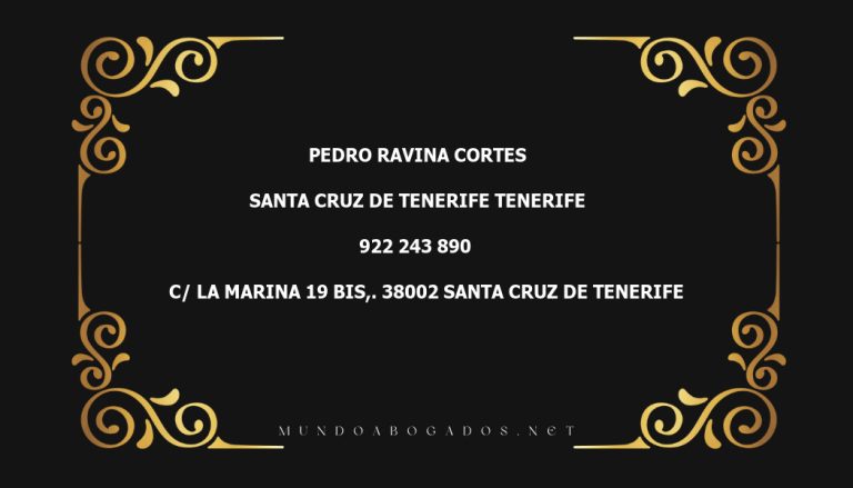 abogado Pedro Ravina Cortes en la localidad de Santa Cruz de Tenerife