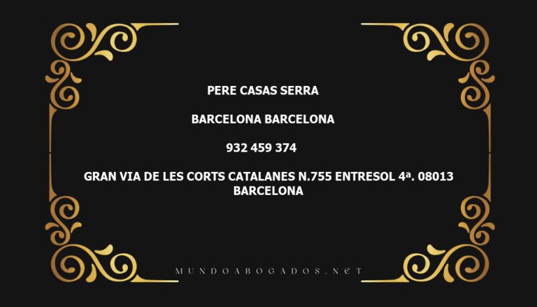 abogado Pere Casas Serra en la localidad de Barcelona