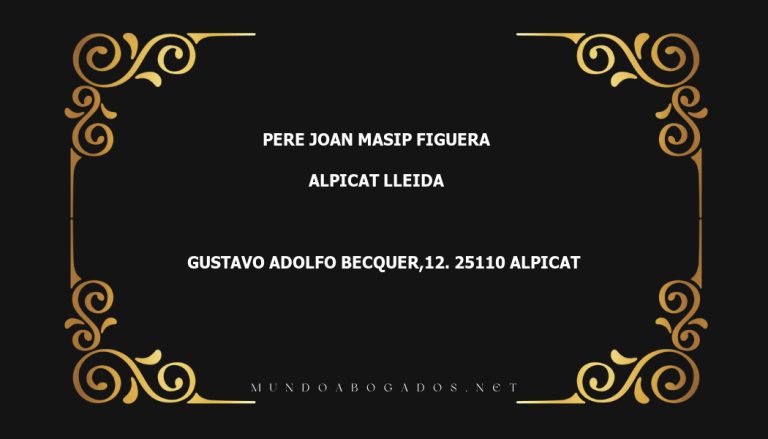 abogado Pere Joan Masip Figuera en la localidad de Alpicat