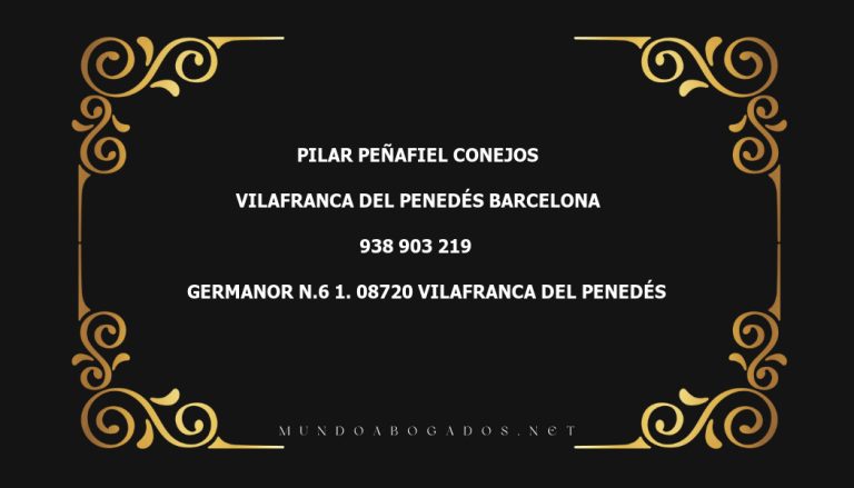 abogado Pilar Peñafiel Conejos en la localidad de Vilafranca del Penedés