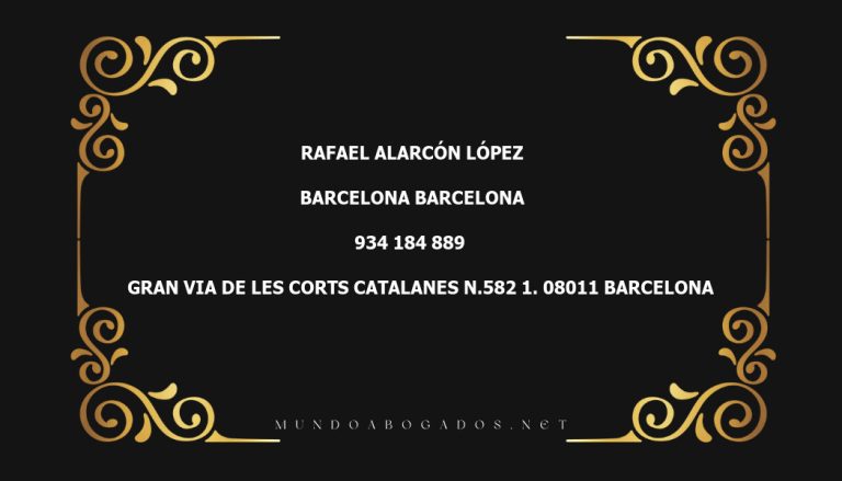 abogado Rafael Alarcón López en la localidad de Barcelona