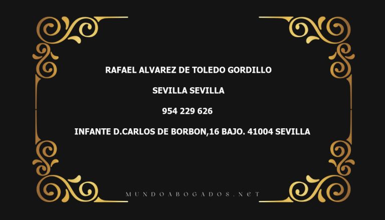 abogado Rafael Alvarez De Toledo Gordillo en la localidad de Sevilla