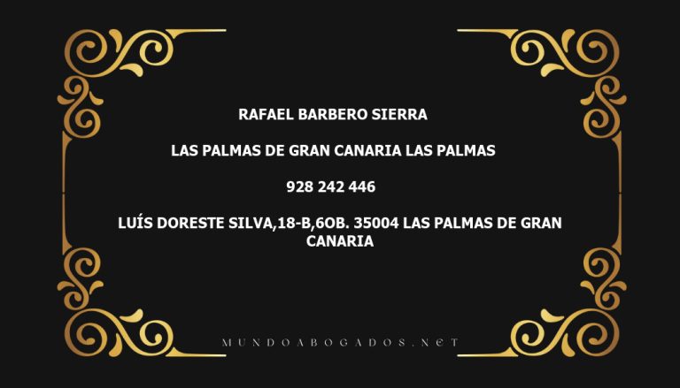 abogado Rafael Barbero Sierra en la localidad de Las Palmas de Gran Canaria