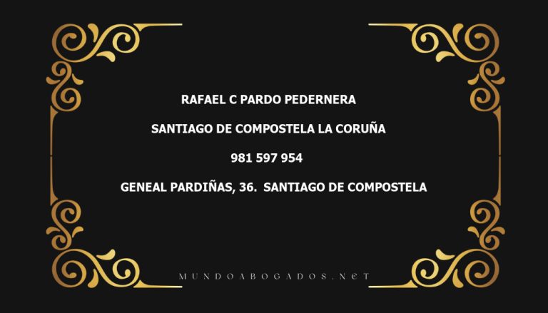 abogado Rafael C Pardo Pedernera en la localidad de Santiago de Compostela