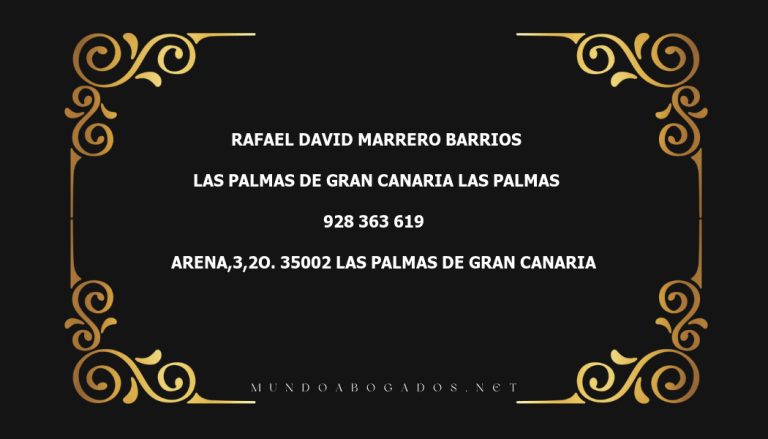 abogado Rafael David Marrero Barrios en la localidad de Las Palmas de Gran Canaria