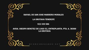 abogado Rafael De San Jose Marrero Morales en la localidad de La Orotava