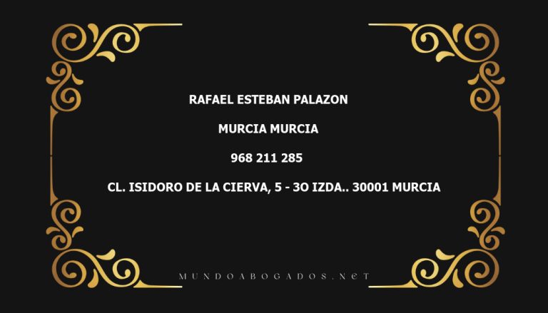 abogado Rafael Esteban Palazon en la localidad de Murcia