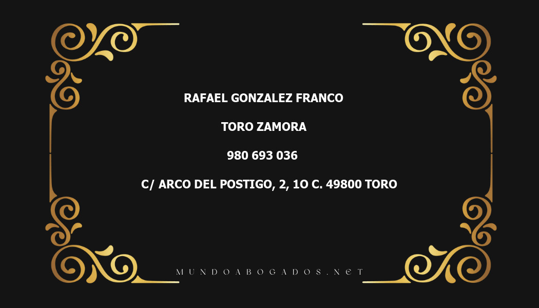 abogado Rafael Gonzalez Franco en la localidad de Toro