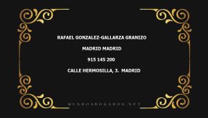 abogado Rafael Gonzalez-Gallarza Granizo en la localidad de Madrid