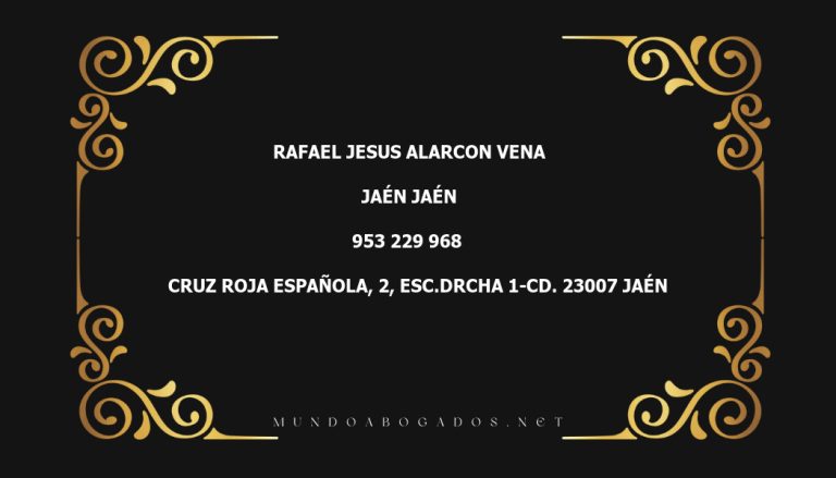 abogado Rafael Jesus Alarcon Vena en la localidad de Jaén