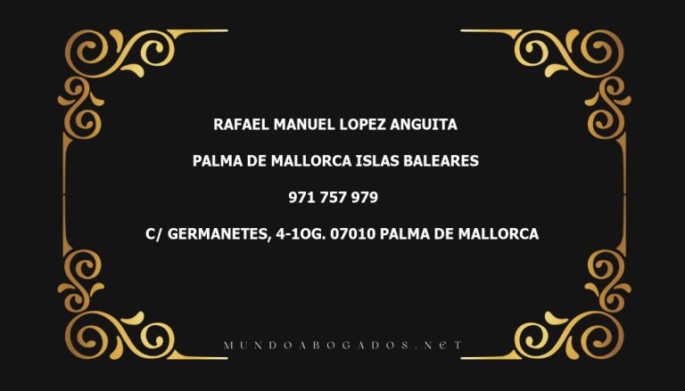 abogado Rafael Manuel Lopez Anguita en la localidad de Palma de Mallorca