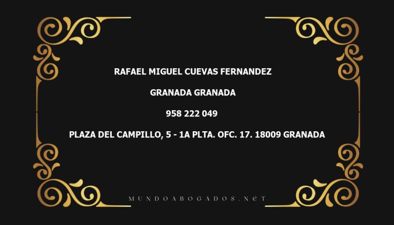 abogado Rafael Miguel Cuevas Fernandez en la localidad de Granada