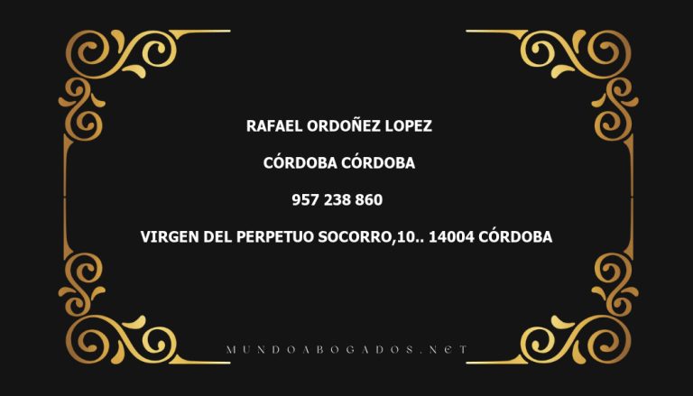 abogado Rafael Ordoñez Lopez en la localidad de Córdoba