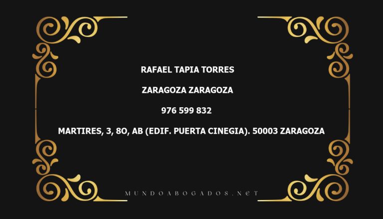 abogado Rafael Tapia Torres en la localidad de Zaragoza