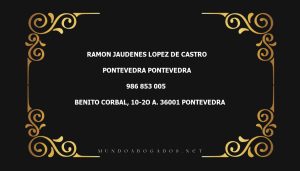 abogado Ramon Jaudenes Lopez De Castro en la localidad de Pontevedra