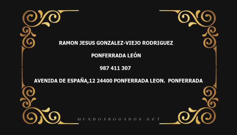 abogado Ramon Jesus Gonzalez-Viejo Rodriguez en la localidad de Ponferrada