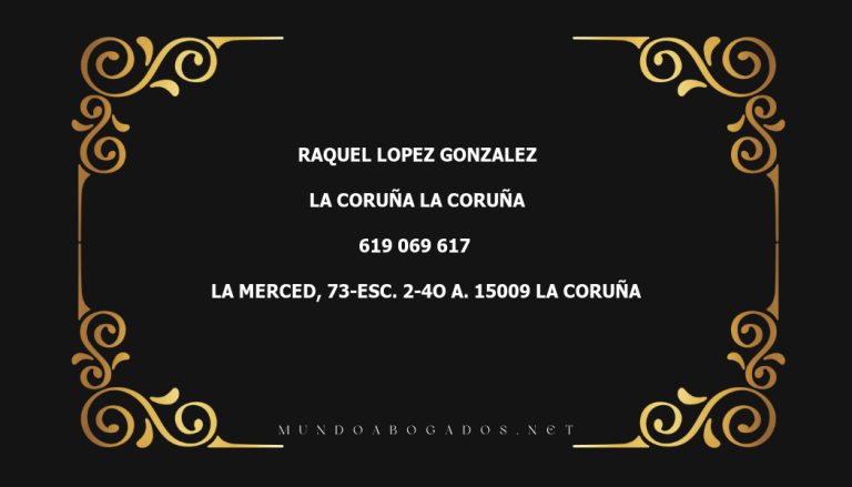 abogado Raquel Lopez Gonzalez en la localidad de La Coruña