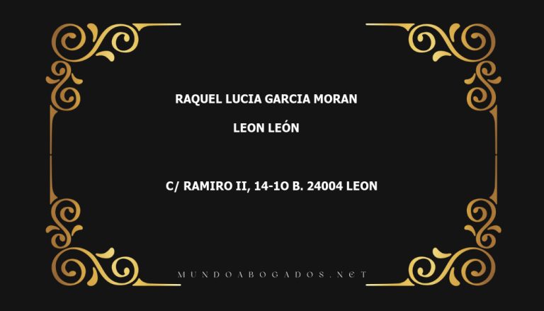 abogado Raquel Lucia Garcia Moran en la localidad de Leon