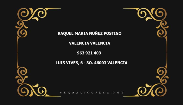 abogado Raquel Maria Nuñez Postigo en la localidad de Valencia