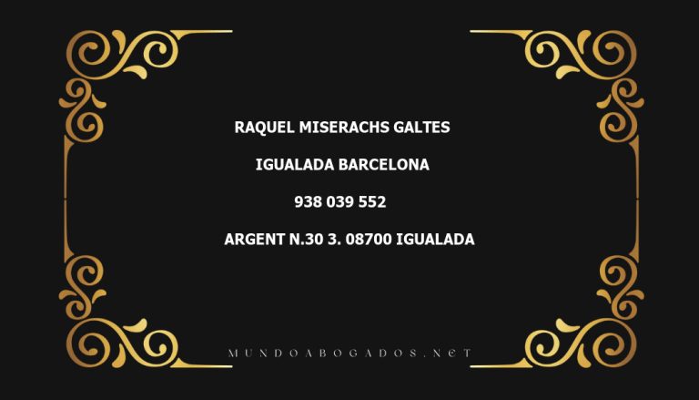 abogado Raquel Miserachs Galtes en la localidad de Igualada