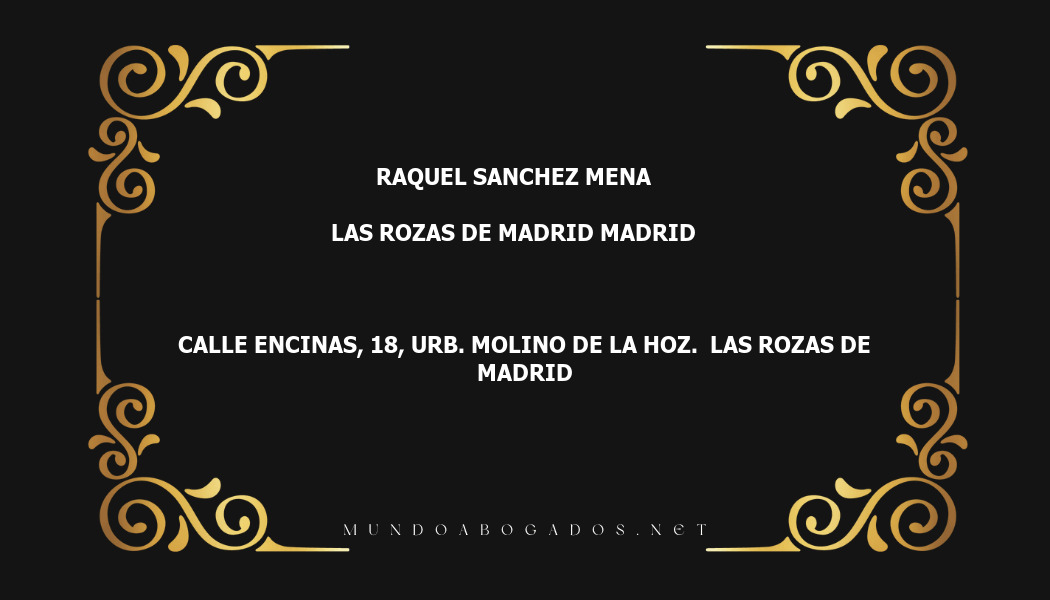 abogado Raquel Sanchez Mena en la localidad de Las Rozas de Madrid