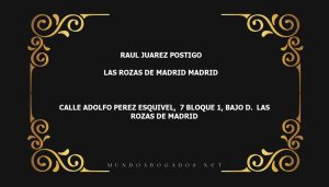 abogado Raul Juarez Postigo en la localidad de Las Rozas de Madrid