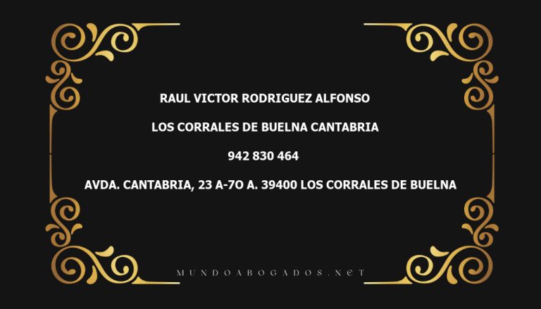 abogado Raul Victor Rodriguez Alfonso en la localidad de Los Corrales de Buelna