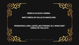 abogado Rebeca Elcacho Cambra en la localidad de Sant Cebria de Vallalta