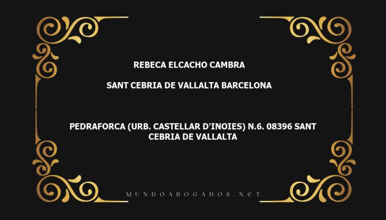 abogado Rebeca Elcacho Cambra en la localidad de Sant Cebria de Vallalta