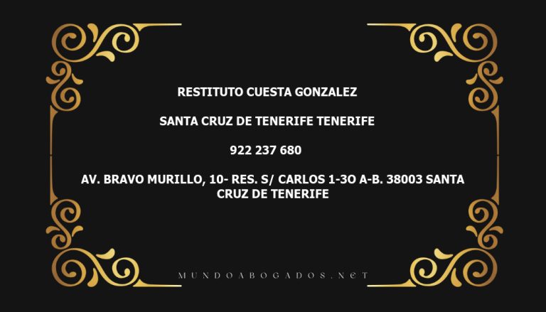 abogado Restituto Cuesta Gonzalez en la localidad de Santa Cruz de Tenerife