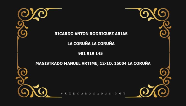 abogado Ricardo Anton Rodriguez Arias en la localidad de La Coruña