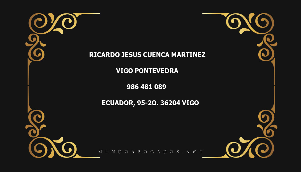 abogado Ricardo Jesus Cuenca Martinez en la localidad de Vigo