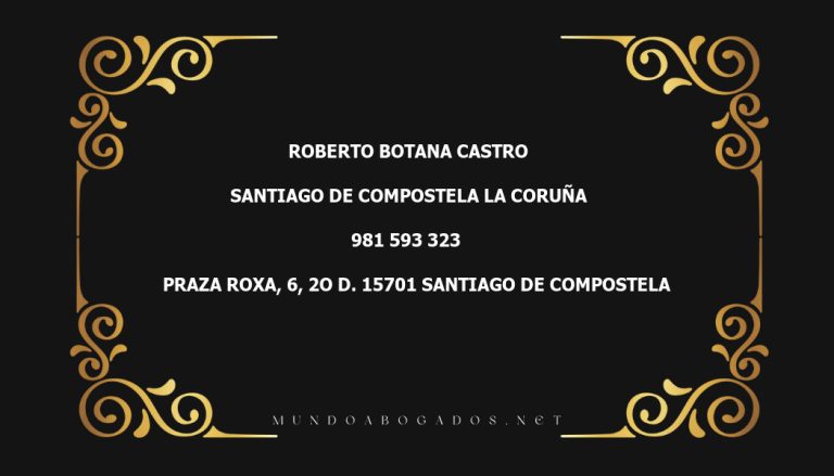 abogado Roberto Botana Castro en la localidad de Santiago de Compostela