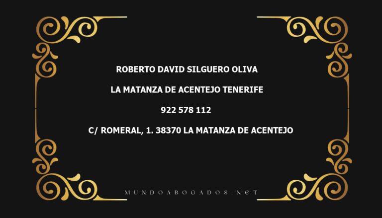 abogado Roberto David Silguero Oliva en la localidad de La Matanza de Acentejo